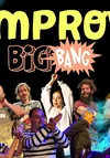 Improv Theater Big Bang