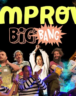 Improv Theater Big Bang